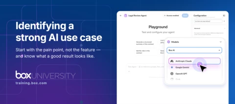 Learn with Box University: How to identify a strong AI use case