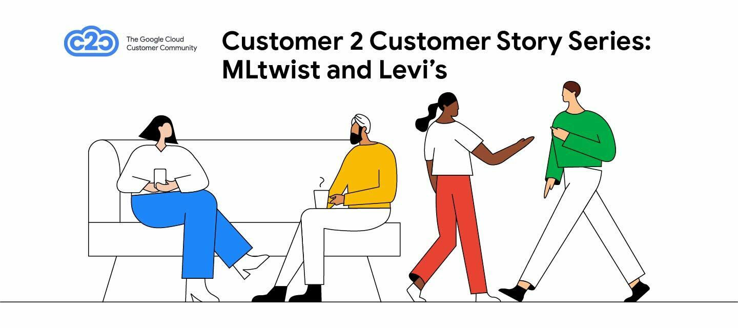 Customer 2 Customer Story Series: MLtwist and Levi's