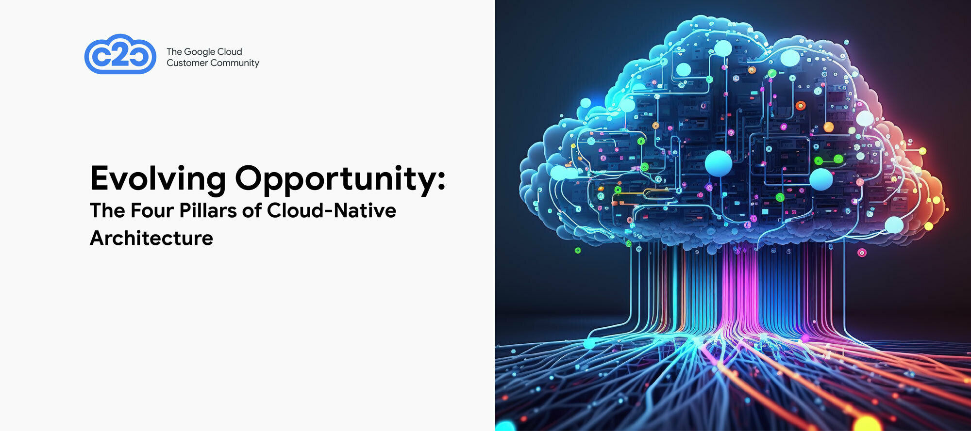 Evolving Opportunity: The Four Pillars of Cloud-Native Architecture
