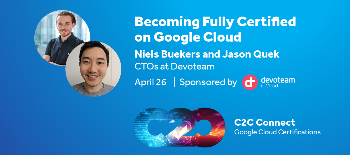 Becoming Fully Certified on Google Cloud (full recording)
