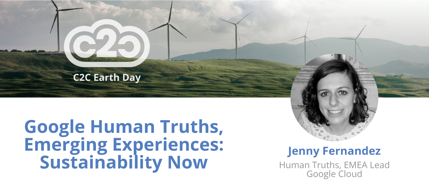 Google Human Truths, Emerging Experiences: Sustainability Now