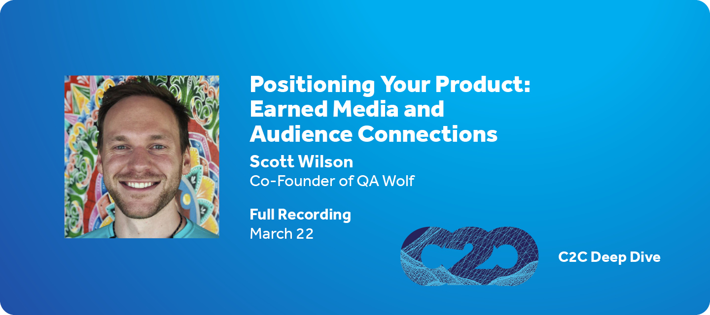 Positioning Your Product: Earned Media and Audience Connections (full video)
