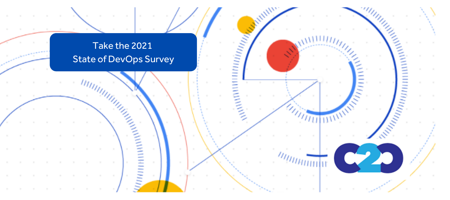 Take the 2021 State of DevOps survey: Shape the future of DevOps