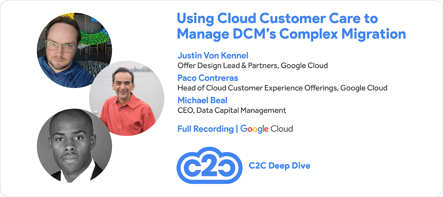 Full Recording: How DCM Used Cloud Customer Care to Manage a Complex Migration