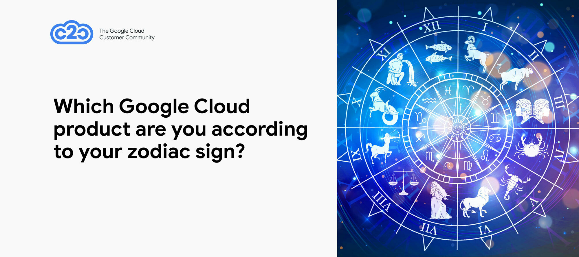 Which Google Cloud Product Are You According to Your Zodiac Sign?