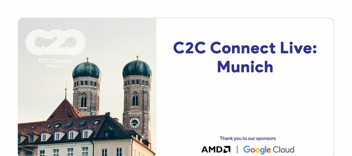 C2C Connect Live: Munich