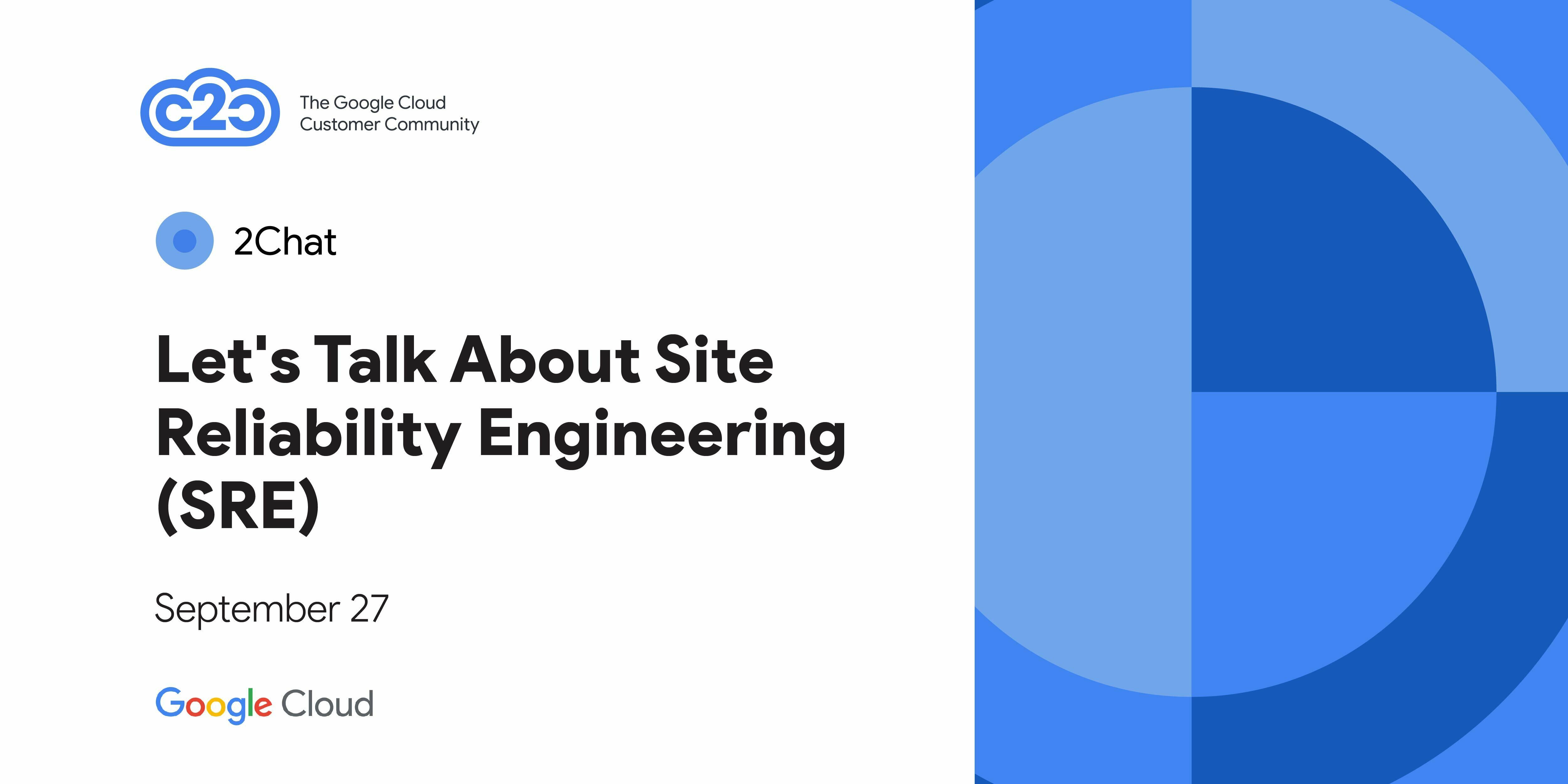 let-s-talk-about-site-reliability-engineering-sre-tue-27-sep-2022