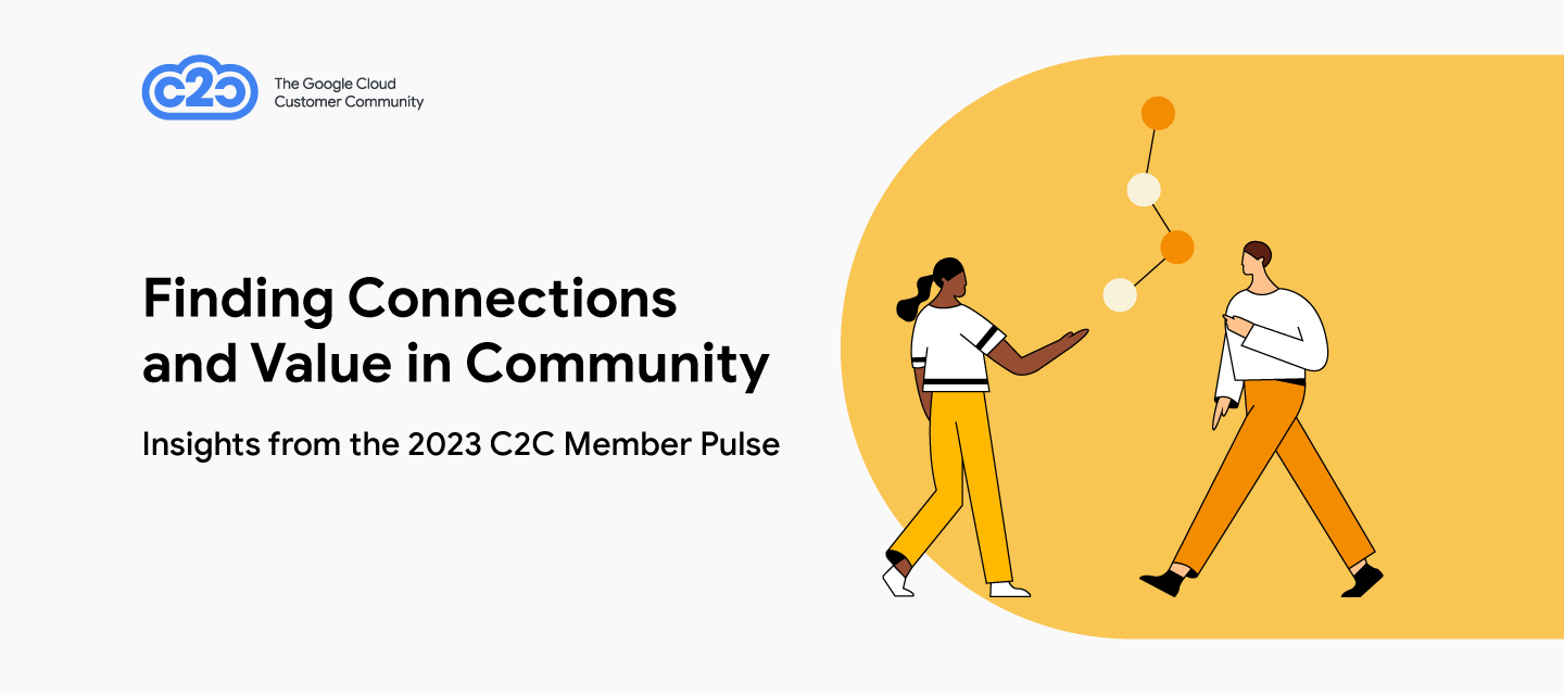 2023 C2C Member Pulse: Finding Connections and Value in Community