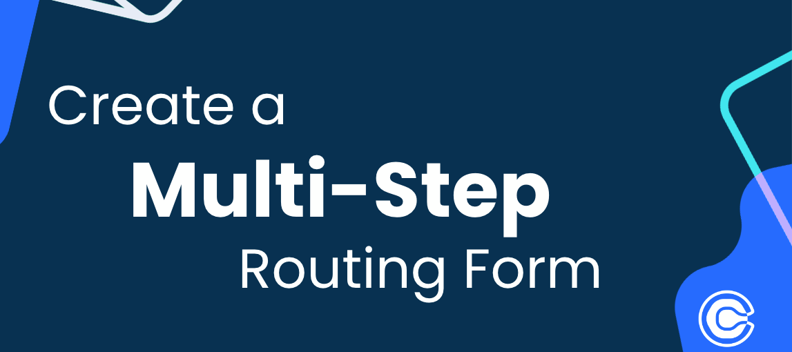 Create a Multi-Step Routing Form
