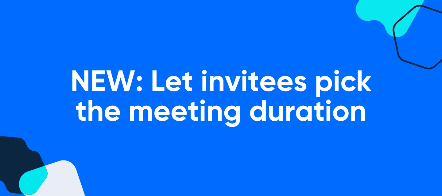 NEW: Let invitees pick the meeting duration | Community