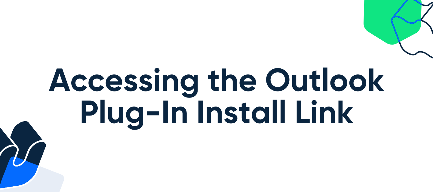Accessing the Outlook Plug-In Install Link