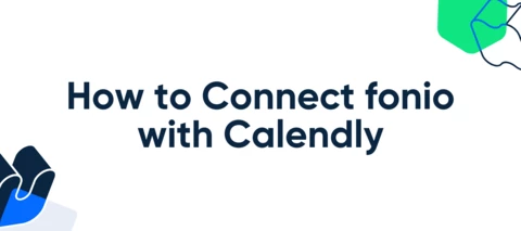 How to Connect fonio with Calendly for Automated Appointment Booking