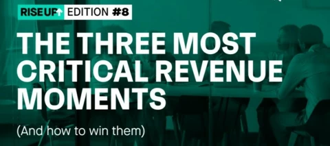 The 3 Most Critical Revenue Moments (And How to Win Them)