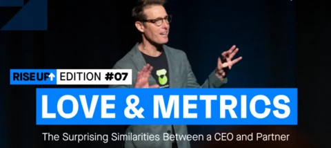 Love and Metrics: The Surprising Similarities Between a CEO and Partner