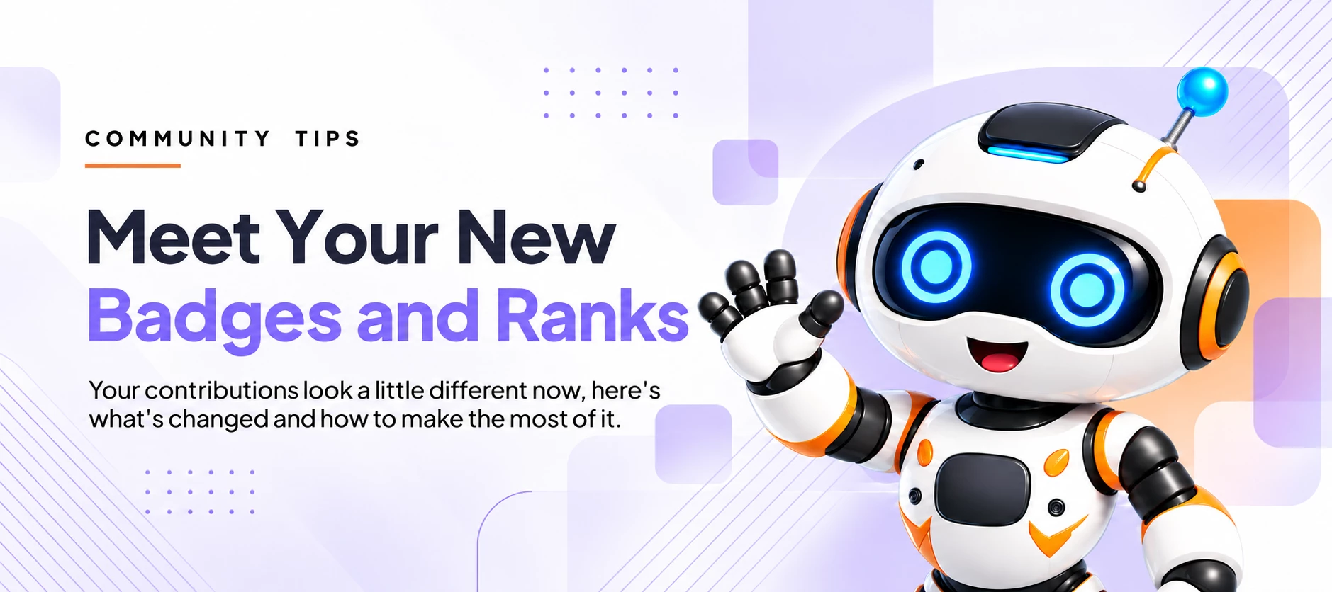 Community Tips Series: Meet Your New Badges and Ranks