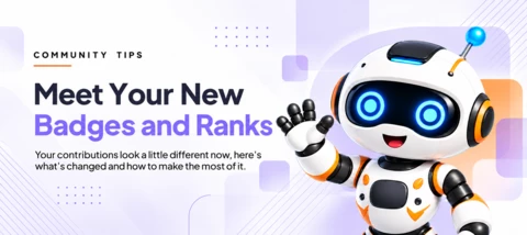 Community Tips Series: Meet Your New Badges and Ranks