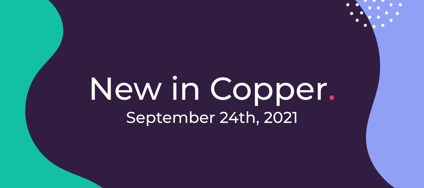 September 24th 2021 - New in Copper