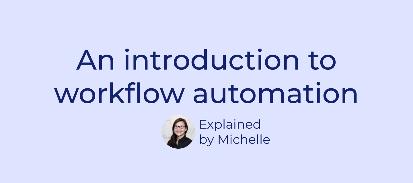 Workflow automation: an introduction! [video]