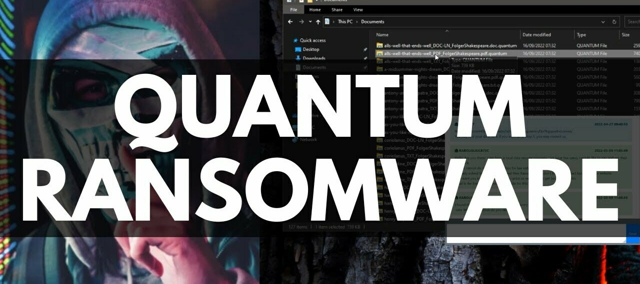 Quantum Ransomware Affiliates are Encrypting Data and Demanding Ransom Payments