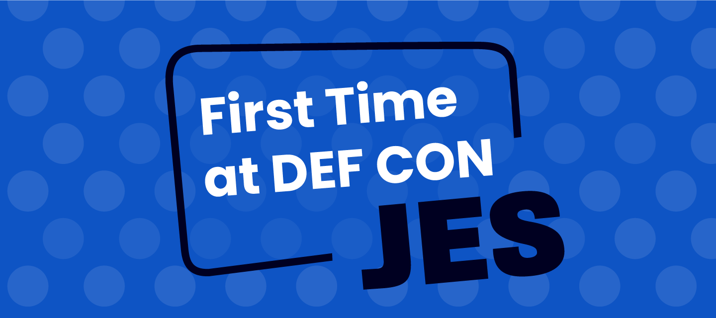 I am going to my first DEF CON, how should I spend my time? Any tips?