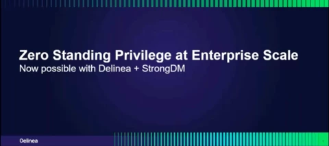 Webinar Replay: Zero Standing Privilege at Enterprise Scale
