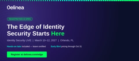 Dark blue banner that says "The Edge of Identity Security Starts Here: March 10-12, 2027, Orlando FL