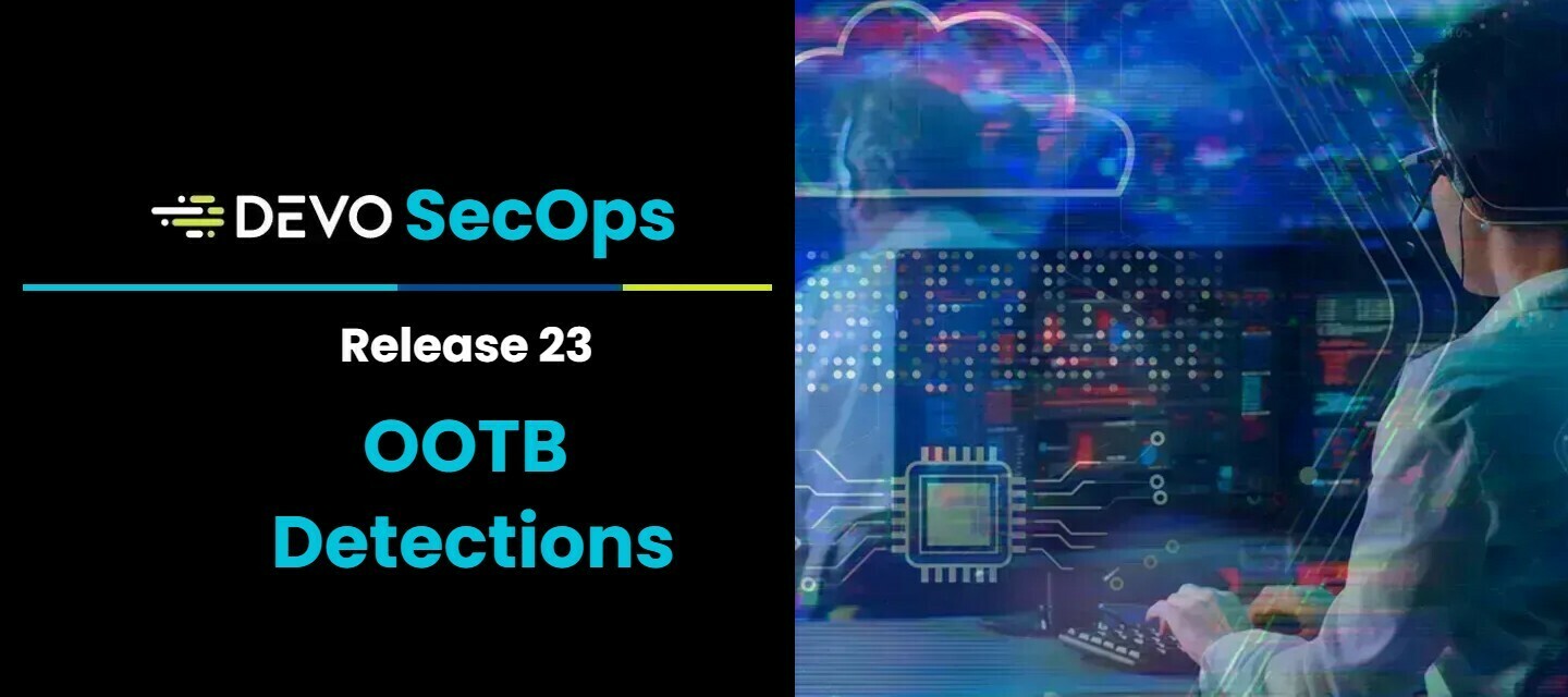 Devo Security Operations: OOTB Alerts Release 23