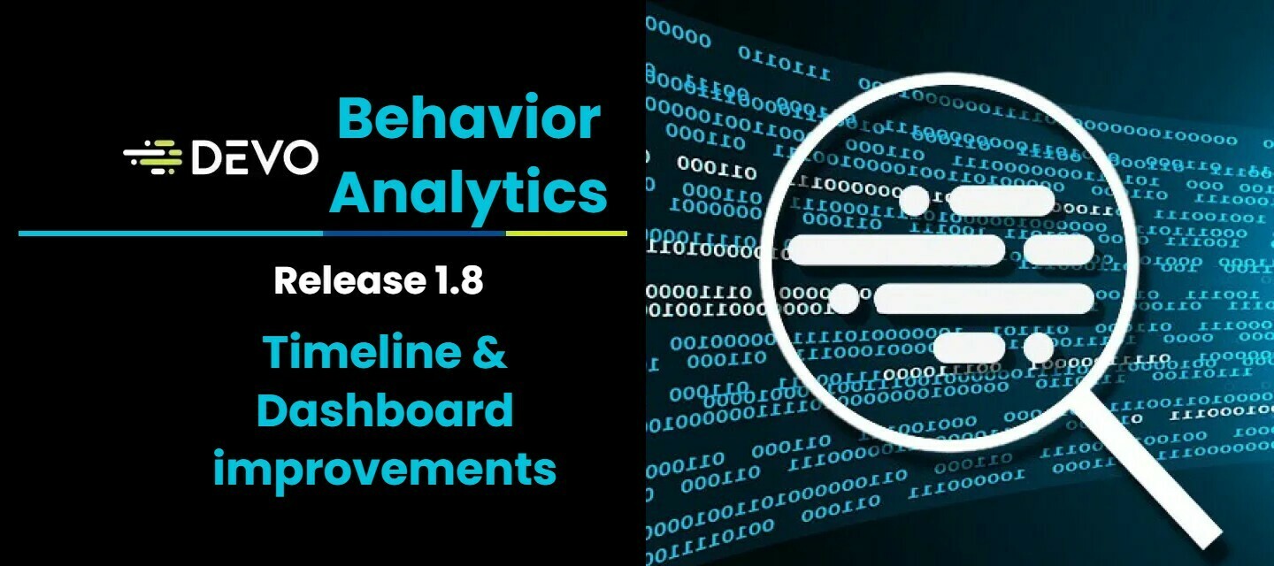 Devo Behavior Analytics release 1.8