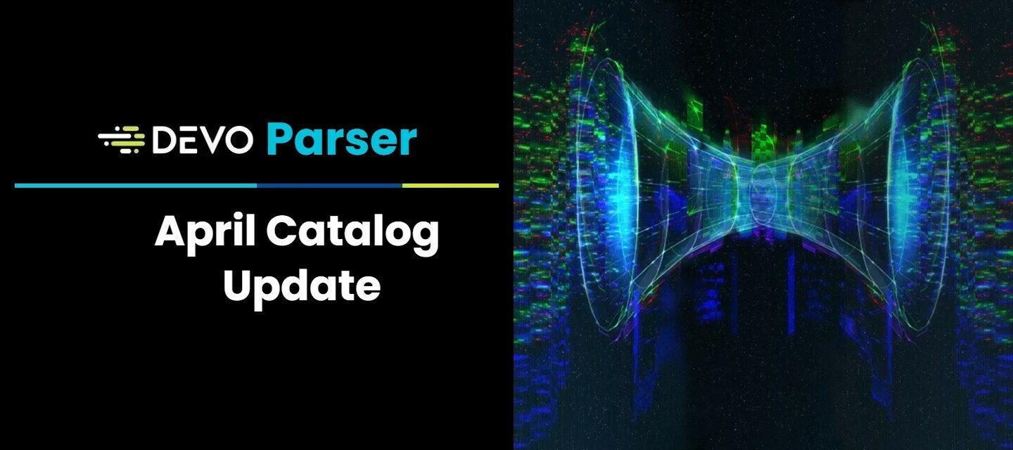 Devo Parser Catalog Update for April