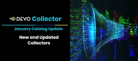 Devo Collector Catalog Update for January