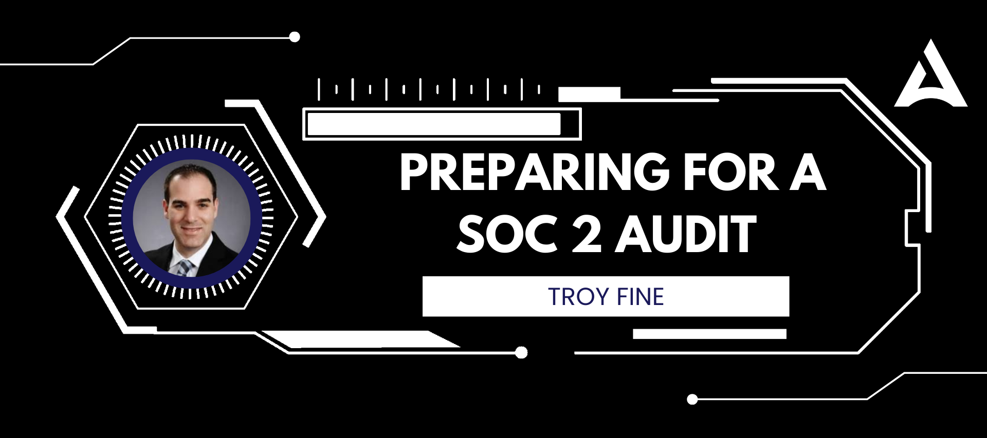 Compliance 102: Preparing for the SOC 2 Audit