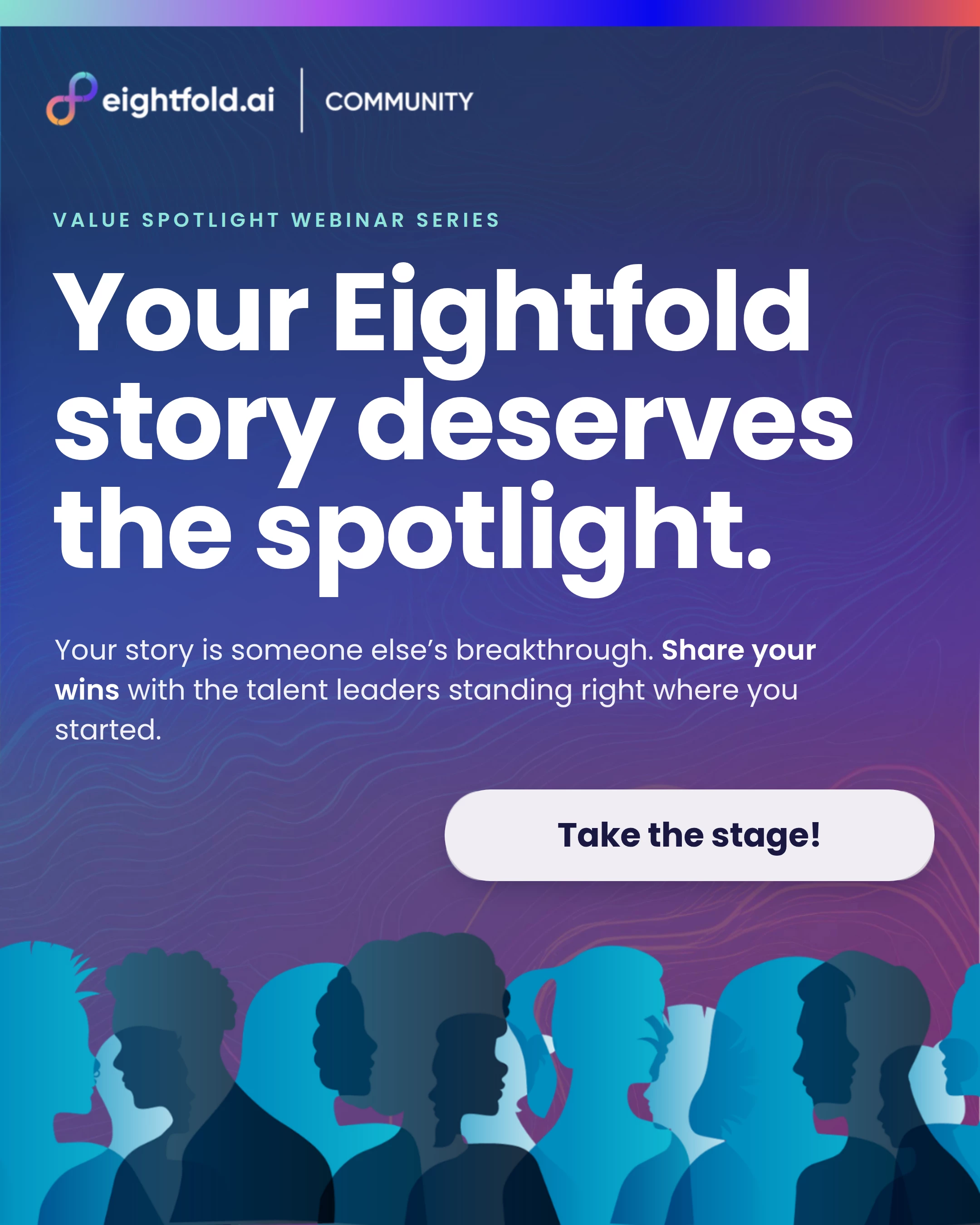 Value Spotlight Series-Take the Stage