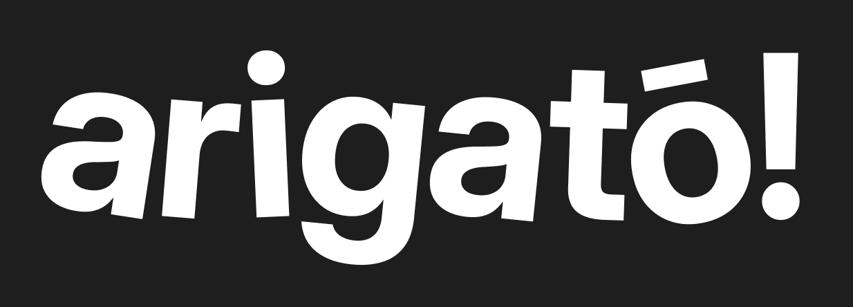 a playful bold text that reads “arigatō!”