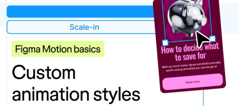 New Figma Motion Basics Video: Custom Animation Styles