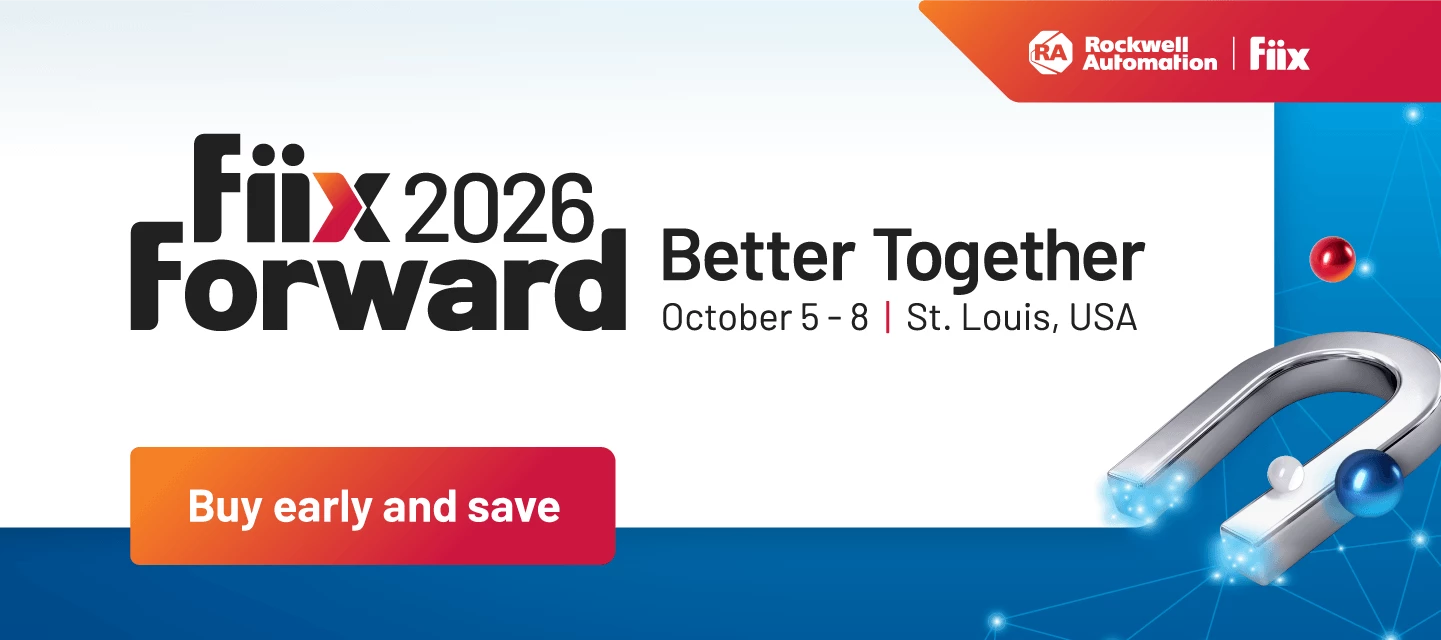Fiix Forward 2026, October 5-8, St. Louis, USA