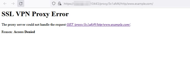 Troubleshooting Tip: 'SSL VPN Proxy Error. Reason: Access Denied ...