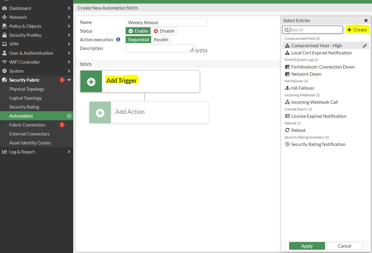 Security Fabric>Automation>Create New