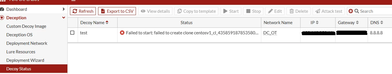 FortiDeceptor_failed_to_create_clone.png FortiDeceptor_failed_to_create_clone.png
