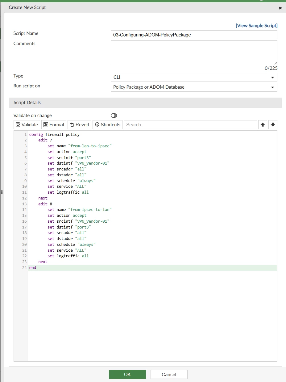 Technical Tip: Configuring IPsec VPN using CLI scripts in FortiManager ...