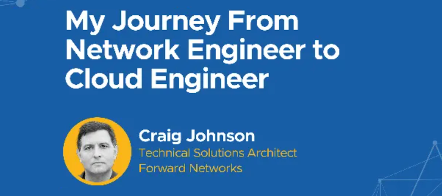 From Network to Cloud Engineer: How to Develop Your Cloud Networking Skills