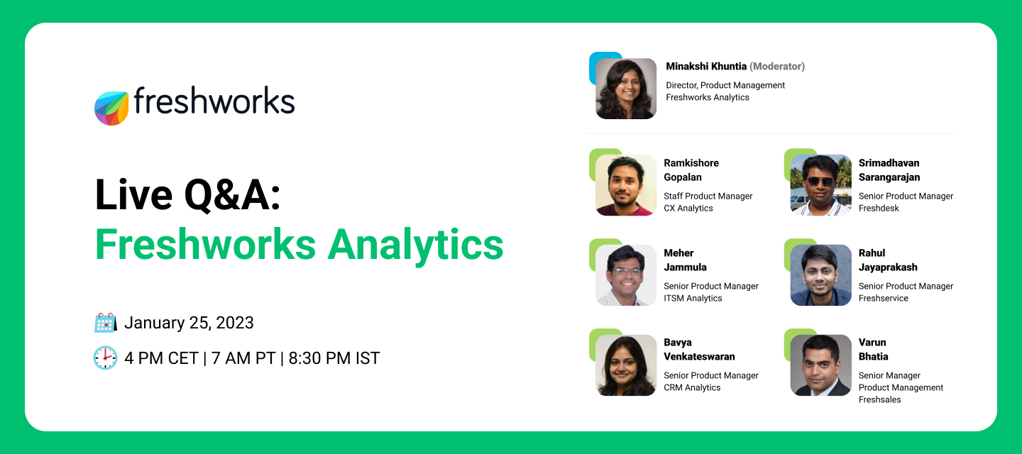 Freshworks Analytics | Ask the Experts Session
