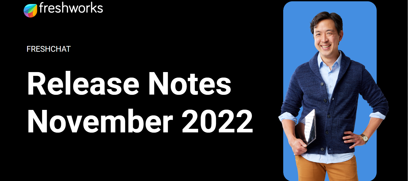 Freshchat Release Notes - November 2022