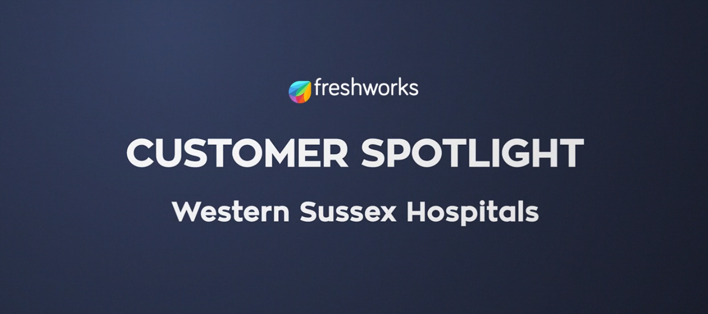 Customer Spotlight — Western Sussex Hospitals