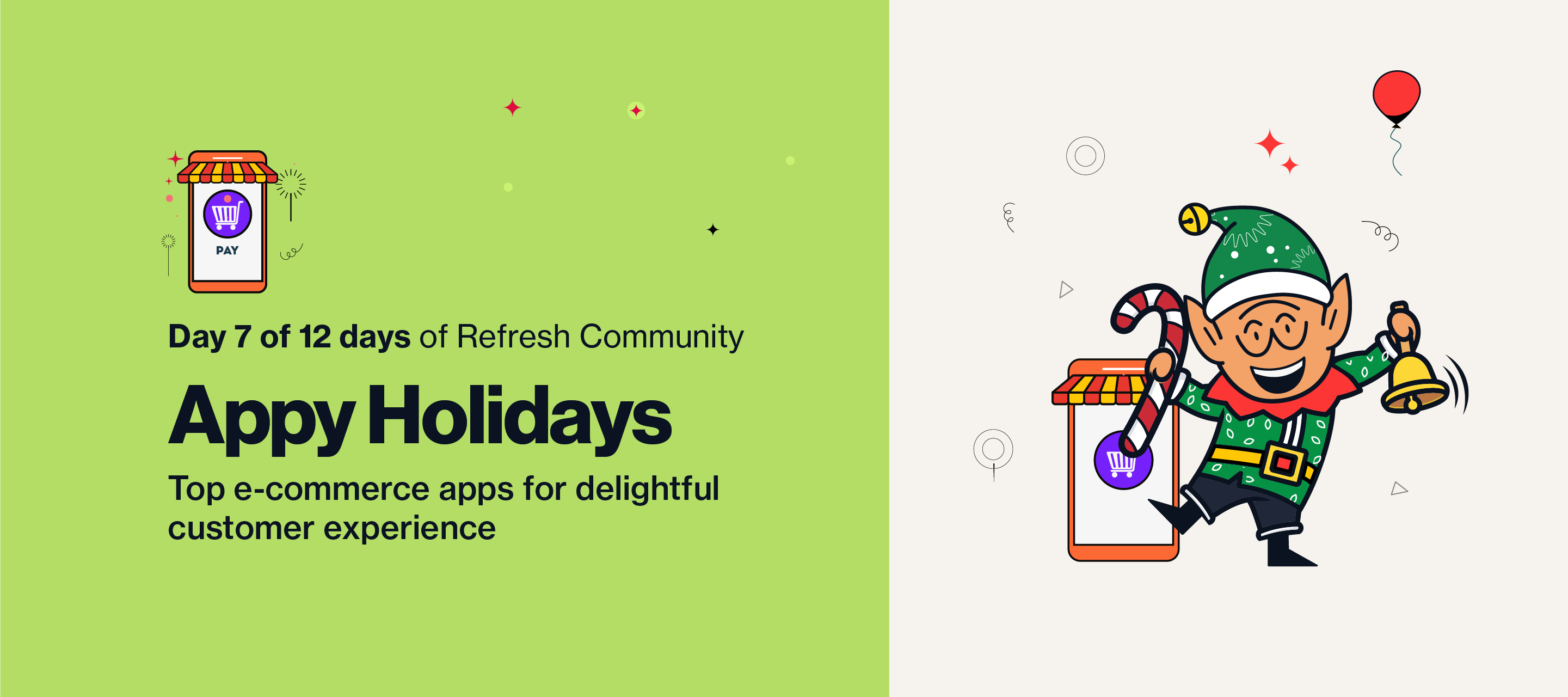 Day 7: Appy Holidays | E-commerce app roundup for delightful support experiences