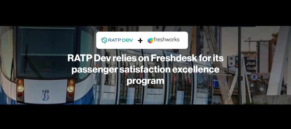 #Storytime - How RATP Dev's Global Transport Empire Thrives with Freshdesk