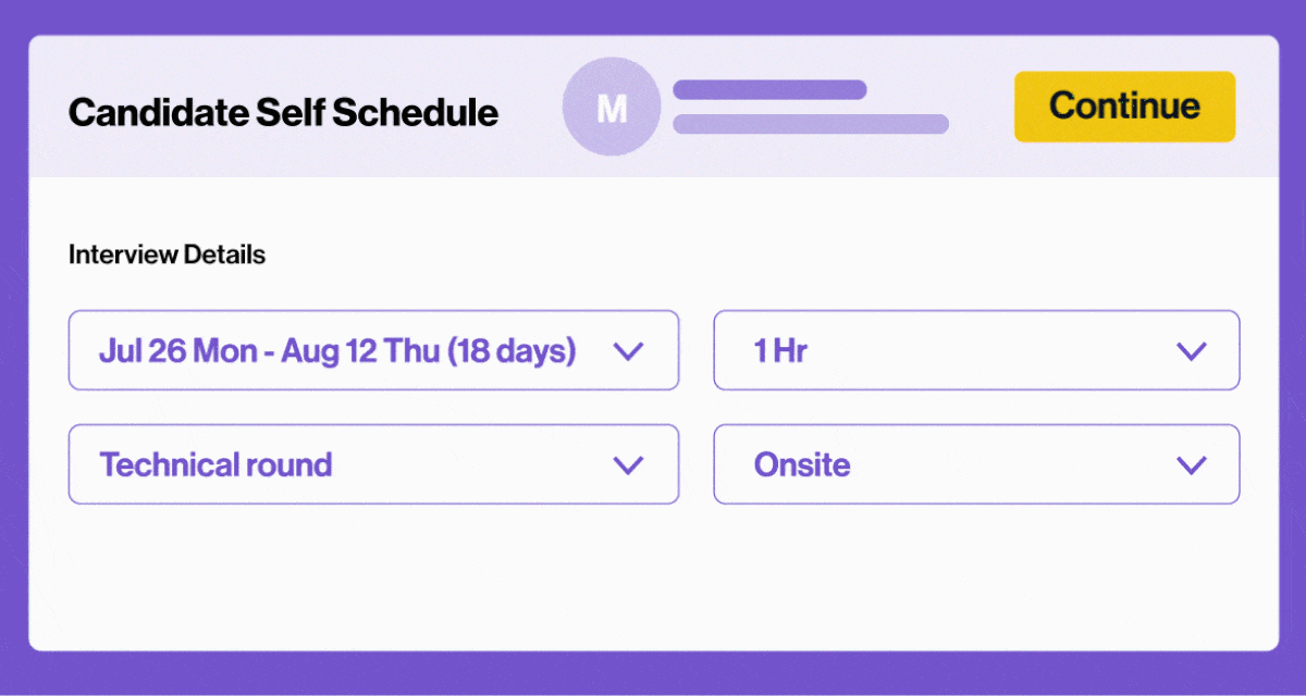 Work-Life is Busy Candidate Self-Schedule makes it Easy