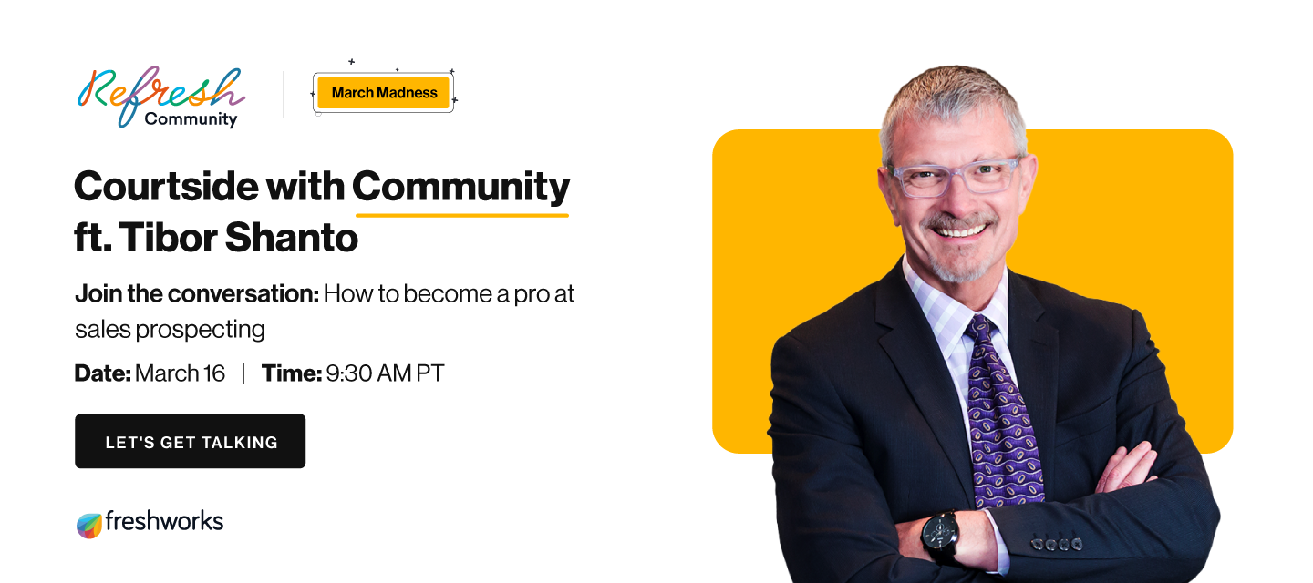 Courtside with Community ft. Tibor Shanto | March 16 | How to become a pro at sales prospecting