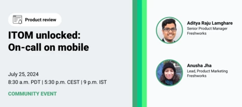ITOM Unlocked >>> On Call On Mobile