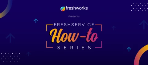 How to achieve faster time-to-value with Freshservice? | Join us for the 'How-To' Series on Freshservice