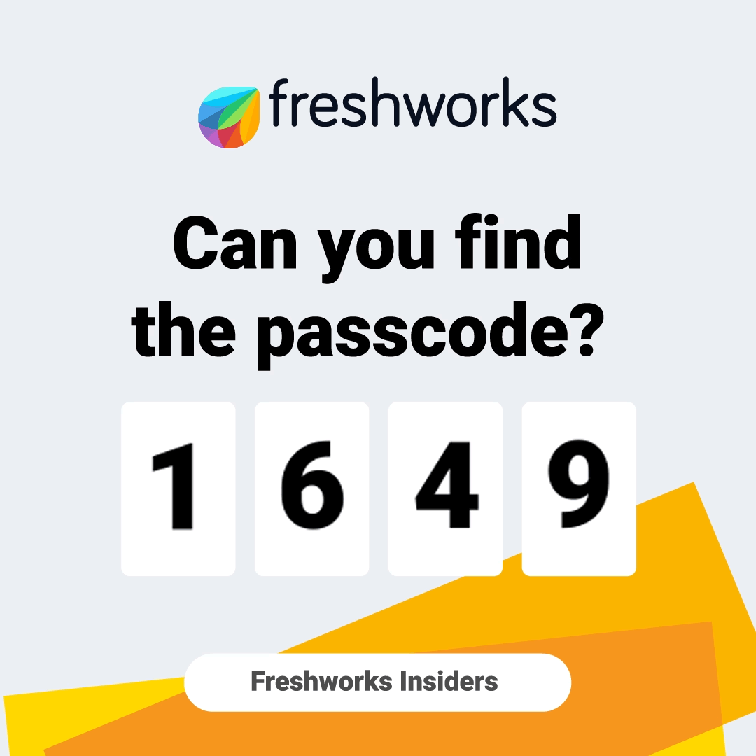 Unlock the gates of the Freshworks inner circle